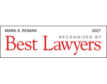 Mark S. Roman Recognized by Best Lawyers 2027 badge